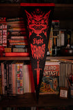 Fight Demons Pennant